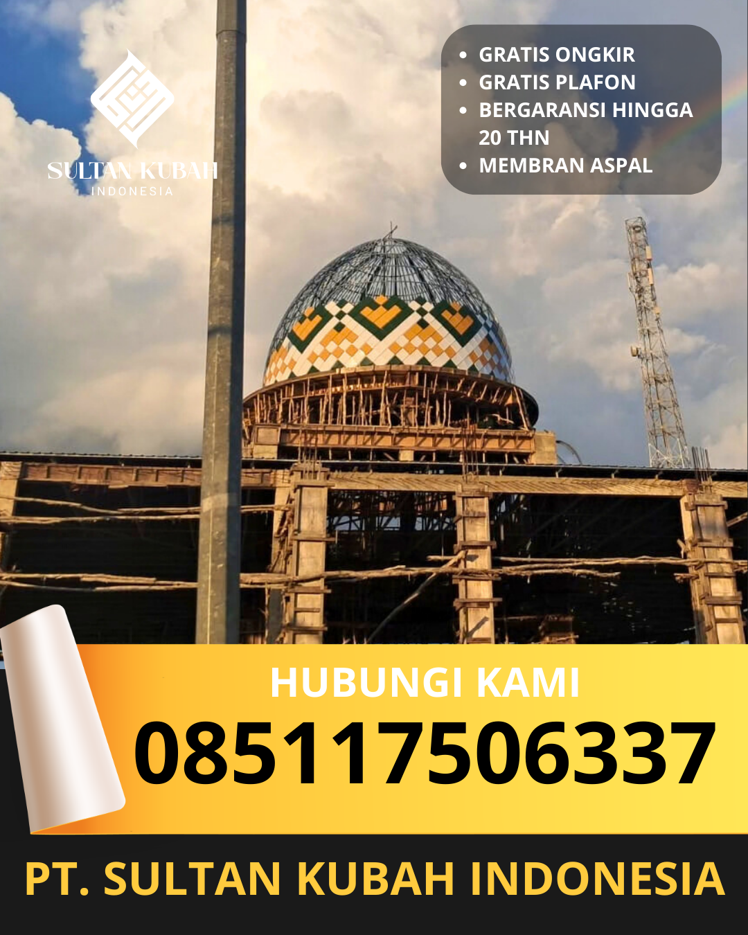 PRODUSEN KUBAH MASJID EKSKLUSIF DI KECAMATAN MAGELANG TENGAH, KOTA MAGELANG, JAWA TENGAH (WA: 085117506337)