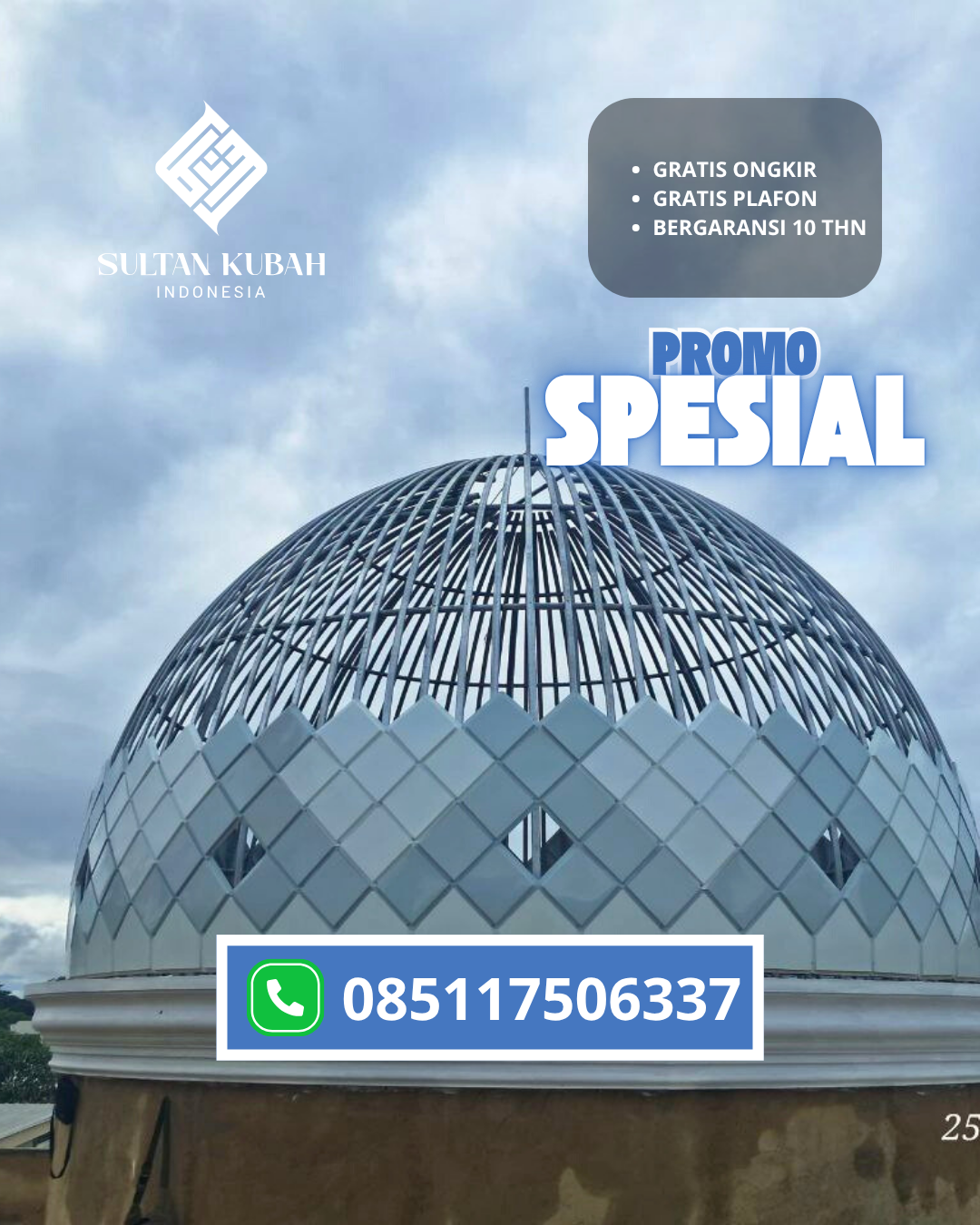 KUBAH MASJID GALVALUM HARGA TERJANGKAU DI KEC. BEJI, KOTA DEPOK – JAWA BARAT (WA: 085117506337)