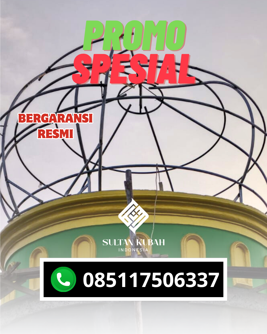 JUAL KUBAH MASJID GALVALUM PREMIUM DI KEC. KAWANGKOAN BARAT, KAB. MINAHASA (WA: 085117506337)