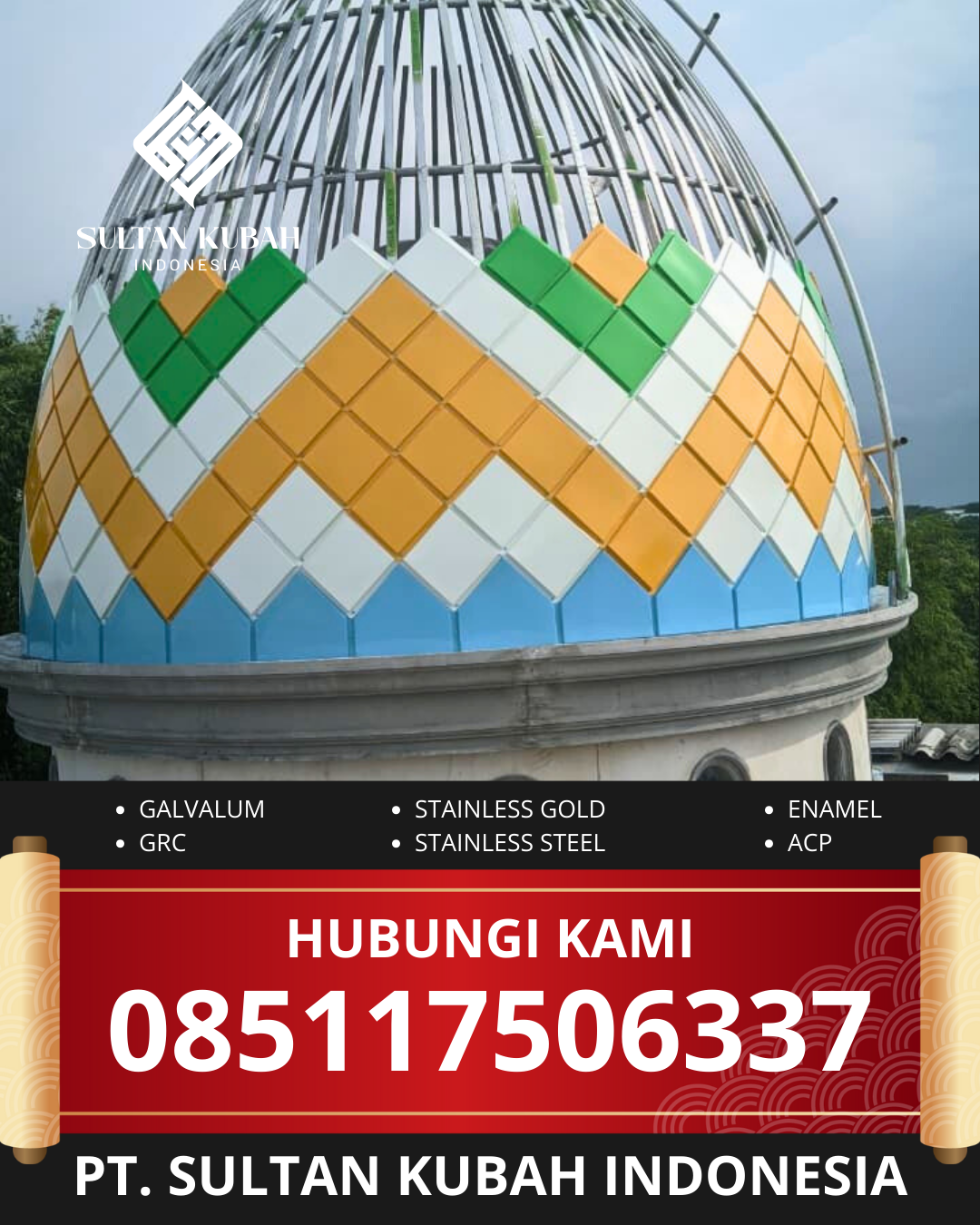 PRODUSEN KUBAH MASJID GALVALUM EKSKLUSIF DI KEC. BONTOSUNGGU, KAB. BULUKUMBA (WA: 085117506337)