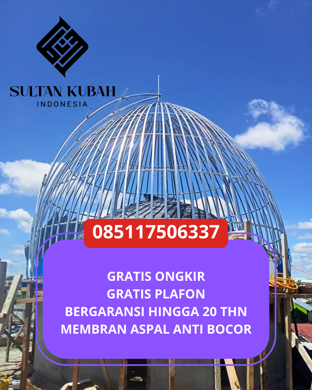 SPESIALIS KUBAH MASJID GARANSI RESMI DI KEC. BUNTA SELATAN, KAB. BANGGAI (WA: 085117506337)