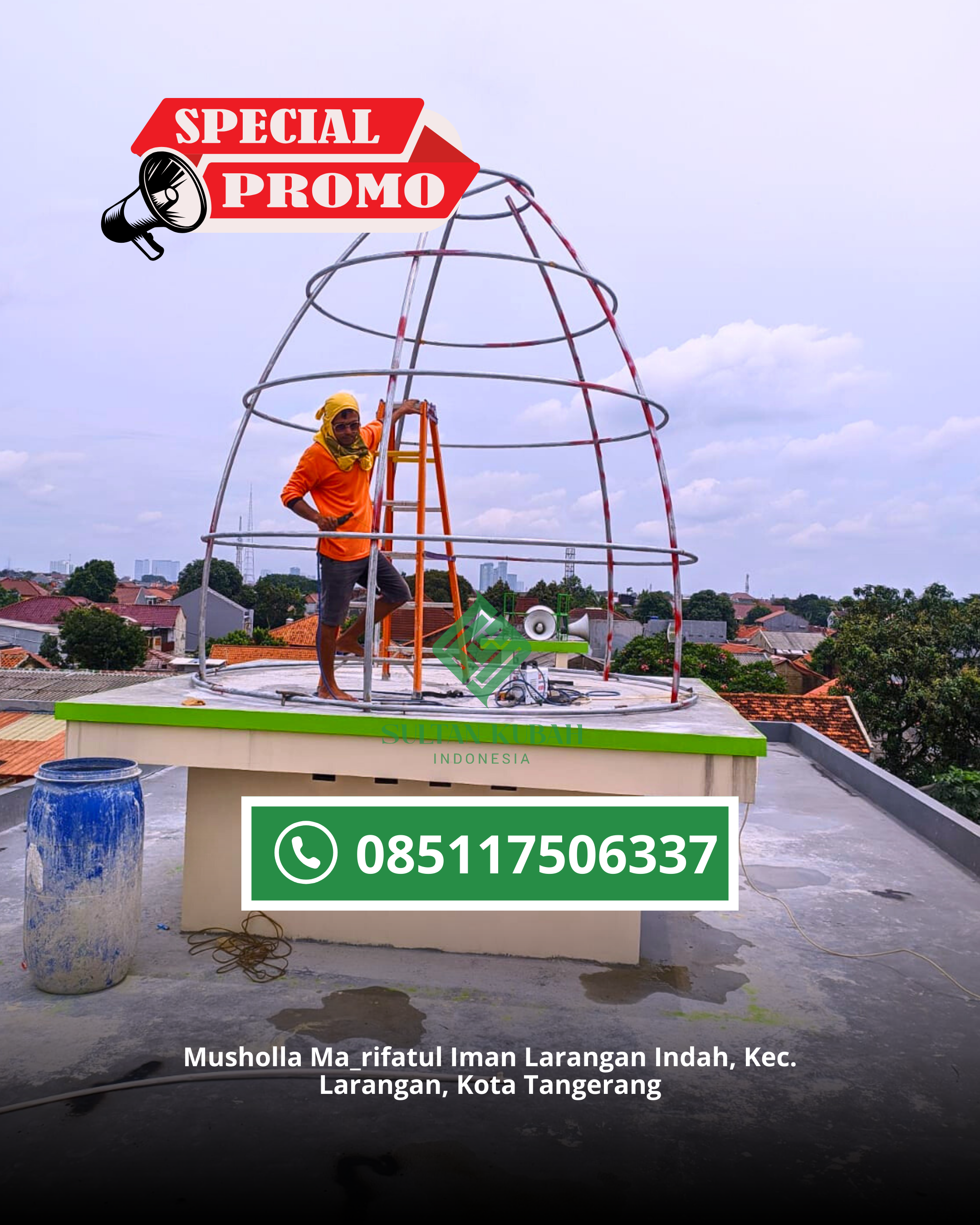 SPESIALIS KUBAH MASJID GARANSI RESMI DI KEC. KAPOIALA, KABUPATEN KONAWE (WA: 085117506337)