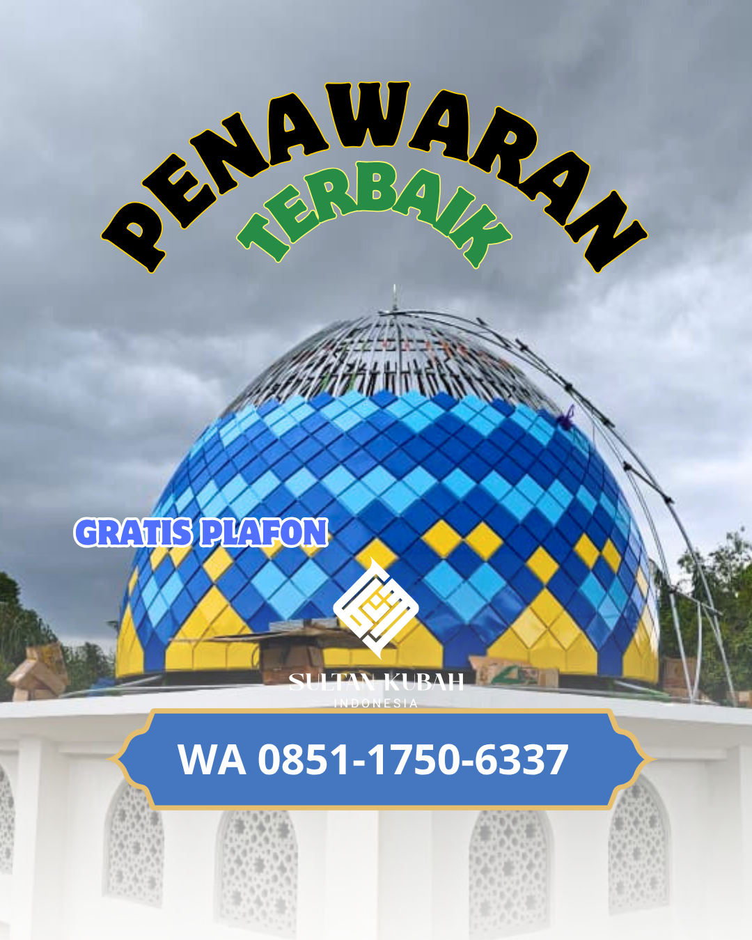 SPESIALIS KUBAH MASJID GARANSI RESMI DI KEC. GENTENG, KOTA SURABAYA (WA: 085117506337)