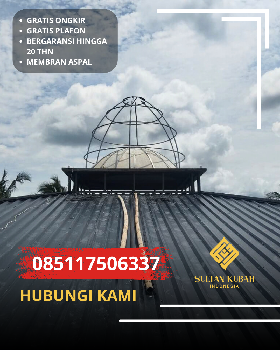 KUBAH MASJID HARGA TERJANGKAU DI KEC. KOTA MANADO TUMINTING, KOTA MANADO, SULAWESI UTARA (WA: 085117506337)