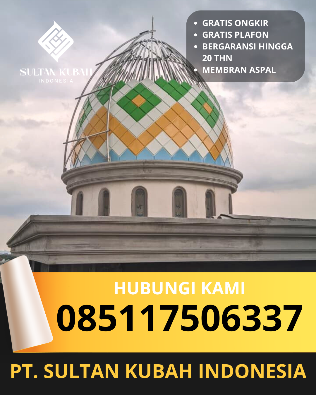 SPESIALIS KUBAH MASJID GALVALUM GARANSI RESMI DI KEC. DUMAI BARAT, KOTA DUMAI (WA: 085117506337)