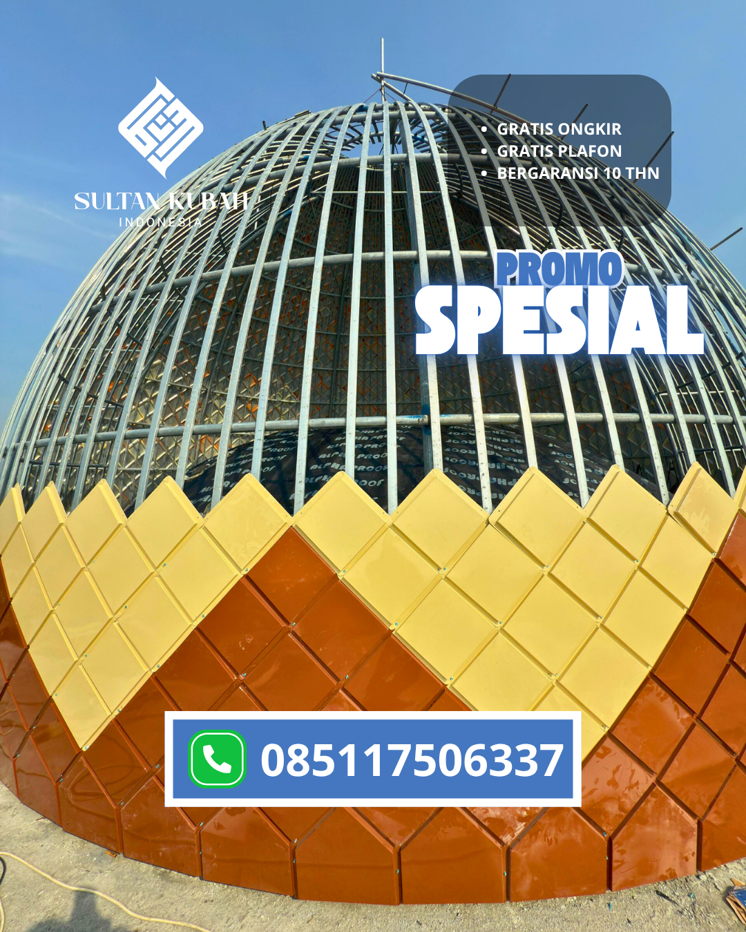 KUBAH MASJID GALVALUM HARGA TERJANGKAU DI KEC. CIBADAK, KAB. LEBAK (WA: 085117506337)