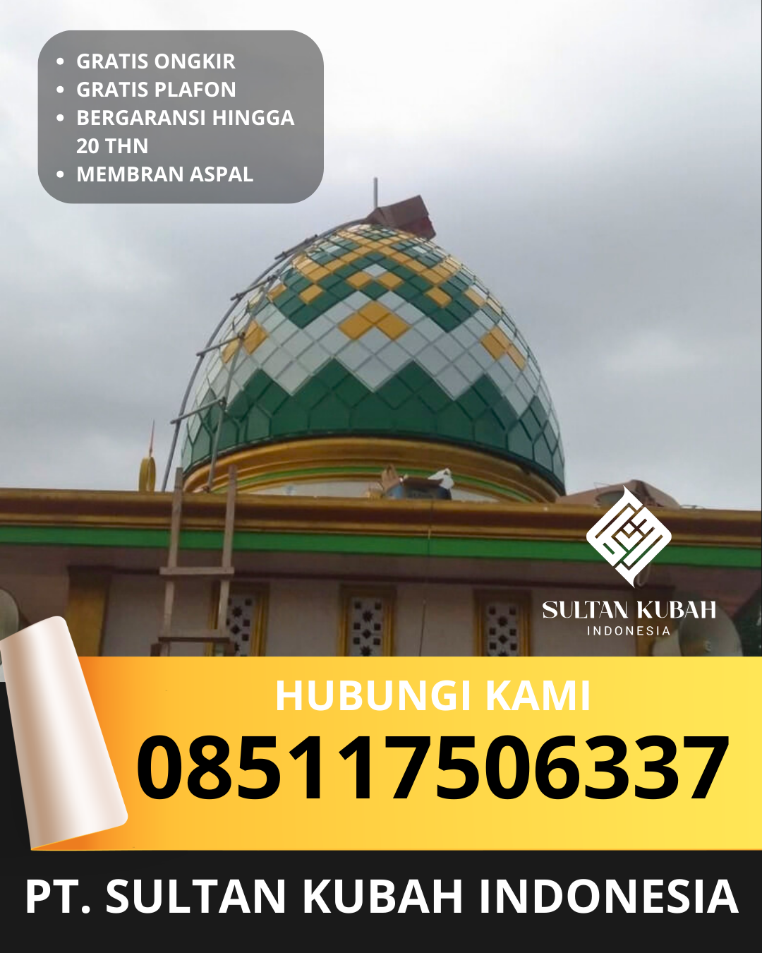 PUSAT KUBAH MASJID BERKUALITAS DI KEC KUTA ALAM, KOTA BANDA ACEH, ACEH (WA: 085117506337)