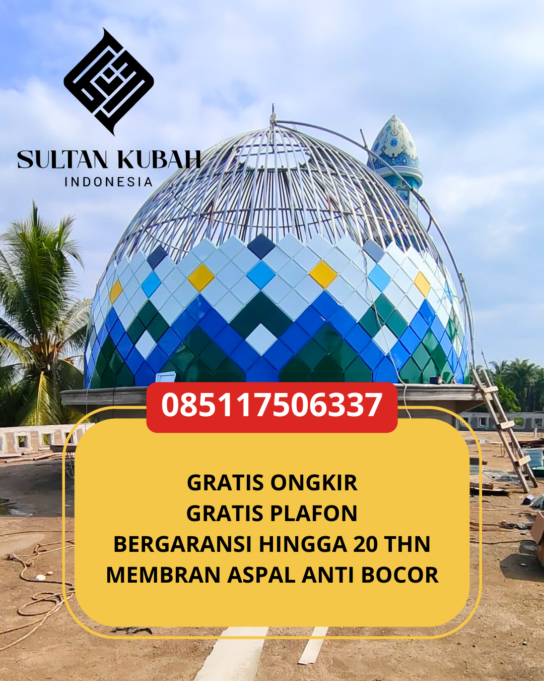 KUBAH MASJID GALVALUM DESAIN ELEGAN DI KEC. GROGOL PETAMBURAN, KOTA JAKARTA BARAT (WA: 085117506337)