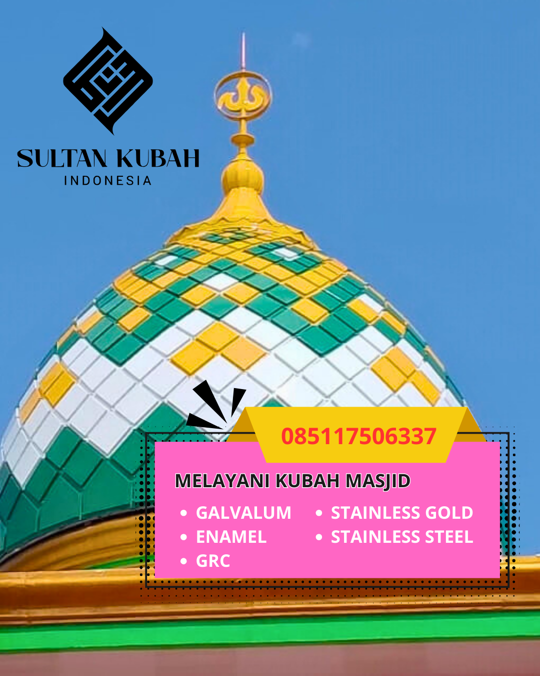 KUBAH MASJID HARGA TERJANGKAU DI KEC NUNUKAN, KAB NUNUKAN, KALIMANTAN UTARA (WA: 085117506337)