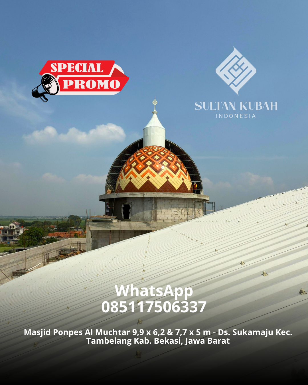 PABRIK KUBAH MASJID GALVALUM MODERN DI KEC. CIKEUSAL KOTA, KAB. SERANG (WA: 085117506337)