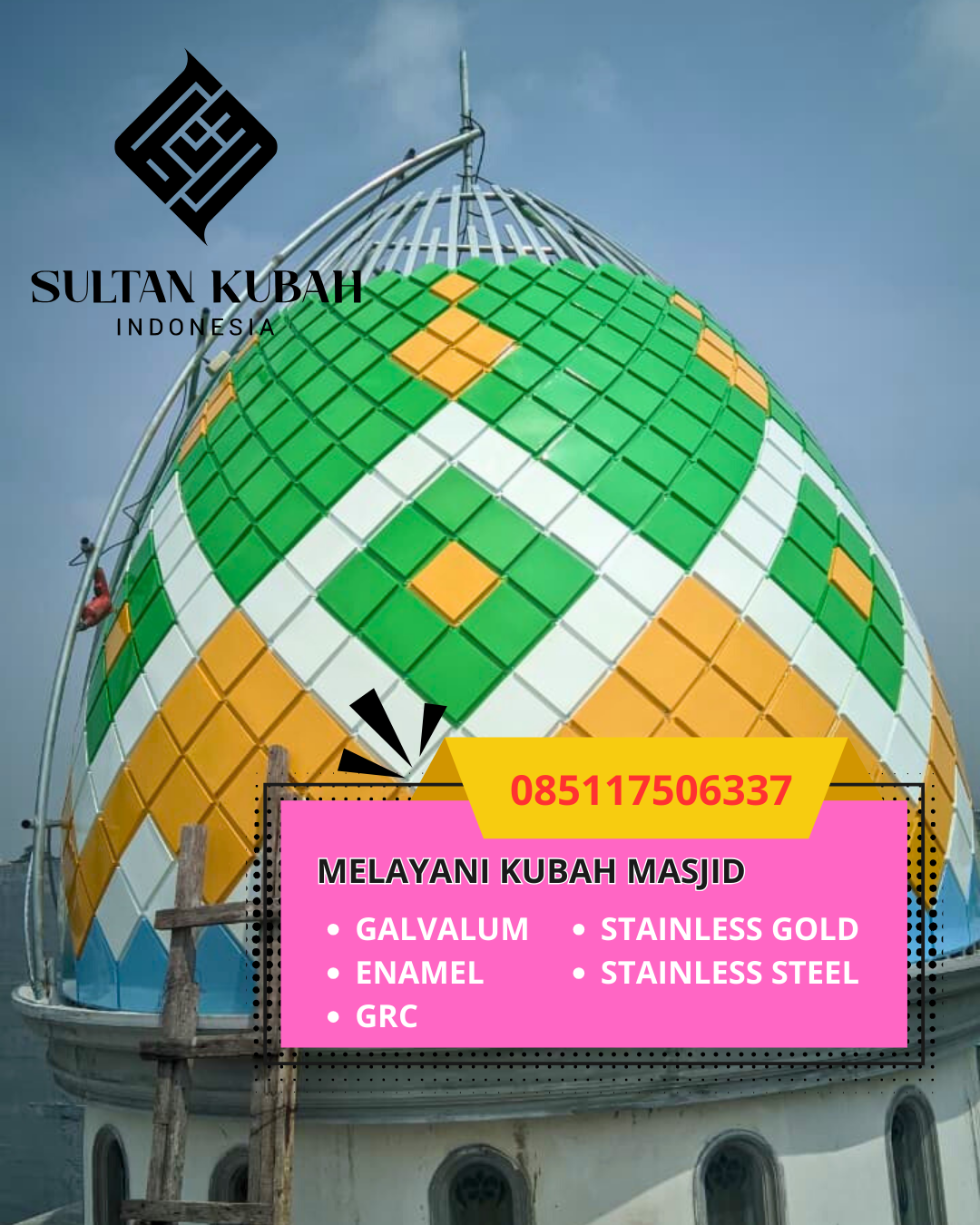 KUBAH MASJID GALVALUM DESAIN ELEGAN DI KEC. TALIWANG, KAB. SUMBAWA BARAT (WA: 085117506337)