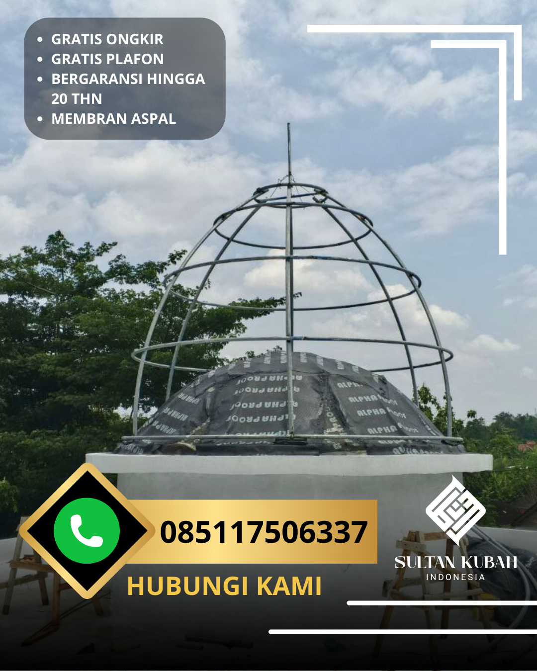 JUAL KUBAH MASJID GALVALUM PREMIUM DI KEC. PUUWATU, KOTA KENDARI, SULAWESI (WA: 085117506337)