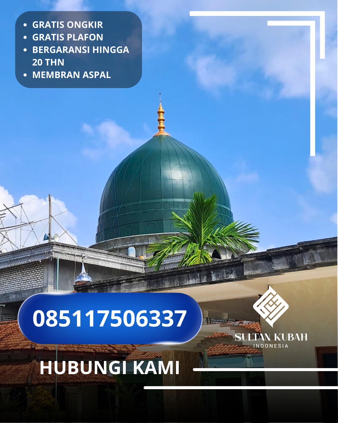 PRODUSEN KUBAH MASJID EKSKLUSIF DI KEC. GARUT KOTA, KAB. GARUT, JAWA BARAT (WA: 085117506337)