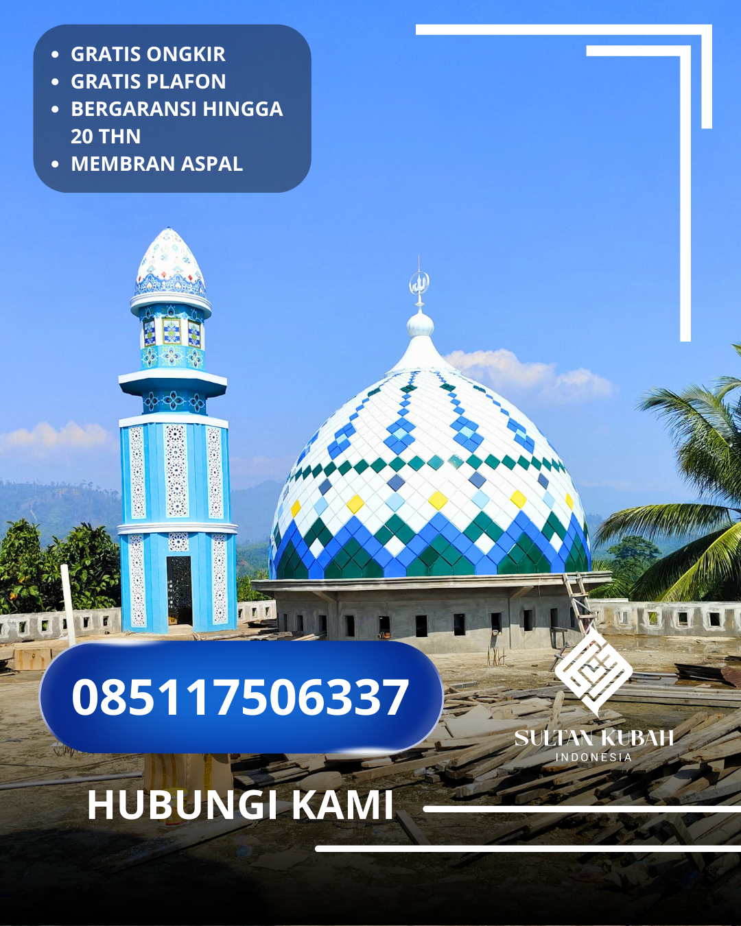 JUAL KUBAH MASJID GALVALUM PREMIUM DI KEC. BOJONEGORO, KAB. BOJONEGORO (WA: 085117506337)