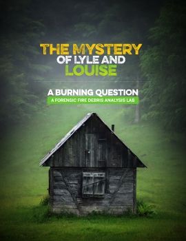 A Burning Question Fire Debris