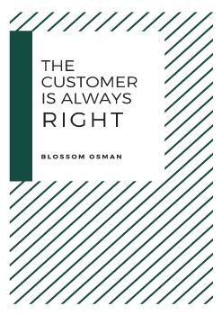 CUSTOMER IS ALWAYS RIGHT WHOLE DOCUMENT