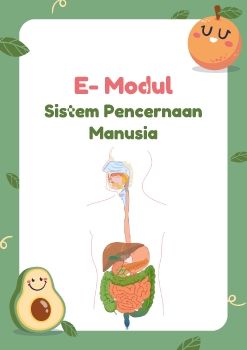 E- Modul  Sistem Pencernaan Manusia