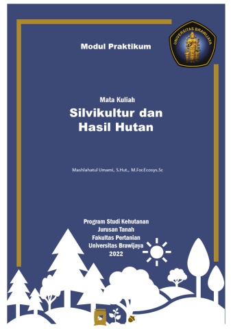 MODUL PRAKTIKUM SILVIKULTUR DAN HASIL HUTAN