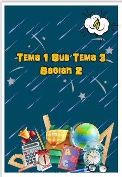 Tema 1 ST 3 Bag. 2 Kelas 4