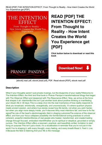 read [pdf] the intention effect from thought to reality - how intent creates the world you experienc