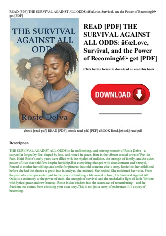 read [pdf] the survival against all odds ã¢â€âœlove  survival  and the power of becomingã¢â€â get [