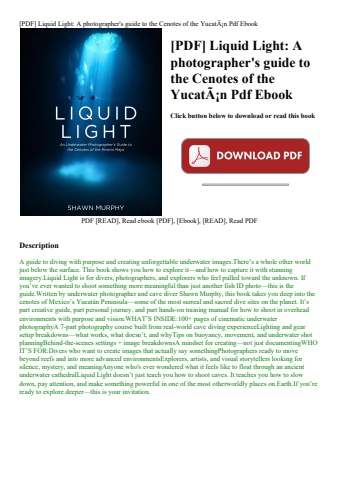 [pdf] liquid light a photographer's guide to the cenotes of the yucatãƒâ¡n pdf ebook