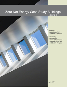 Zero Net Energy Case Study Buildings-Volume 2