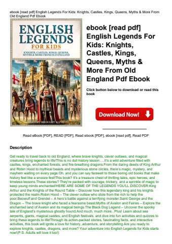 ebook [read pdf] english legends for kids knights  castles  kings  queens  myths & more from old eng