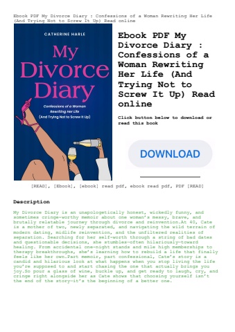 ebook pdf  my divorce diary  confessions of a woman rewriting her life (and trying not to screw it u