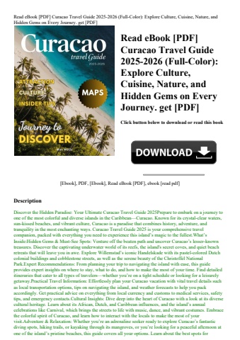 read ebook [pdf] curacao travel guide 2025-2026 (full-color) explore culture  cuisine  nature  and h