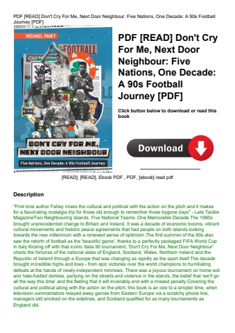 pdf [read] don't cry for me  next door neighbour five nations  one decade a 90s football journey [pd