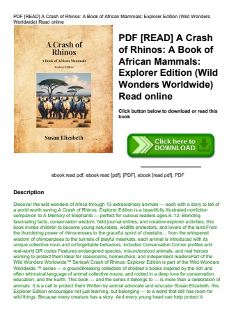 pdf [read] a crash of rhinos a book of african mammals explorer edition (wild wonders worldwide) rea