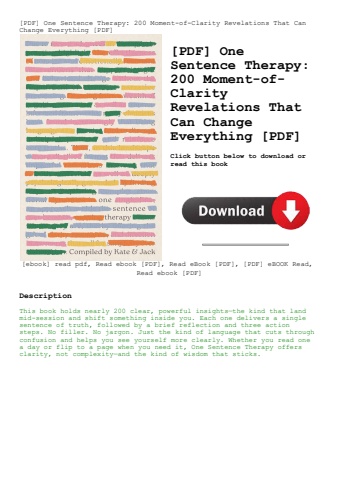 [pdf] one sentence therapy 200 moment-of-clarity revelations that can change everything [pdf]