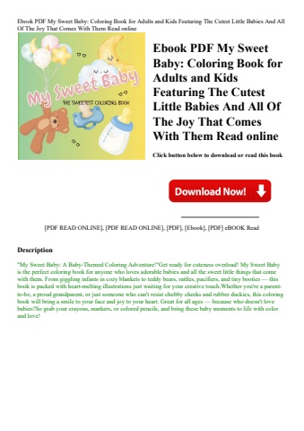ebook pdf  my sweet baby coloring book for adults and kids featuring the cutest little babies and al