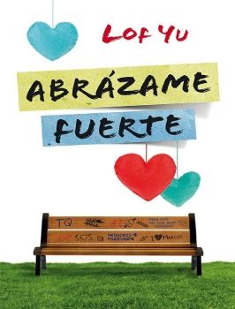 Abrázame Fuerte