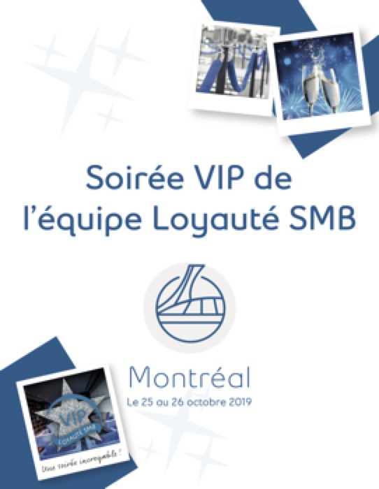 Soirée VIP de l’équipe Loyauté SMB