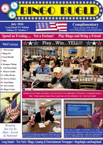 July Bingo Bugle Long Island NY Edition Vol. 22 No. 7