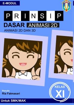 E-MODUL PRINSIP DASAR ANIMASI 2D