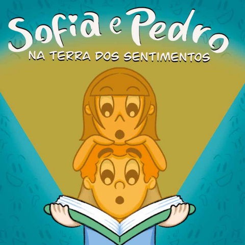 Sofia e Pedro na Terra dos Sentimentos