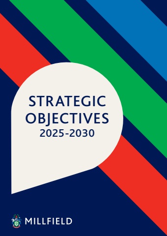 Millfield Strategic Objectives 2025-30