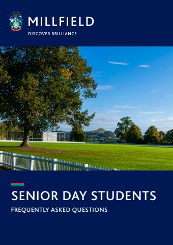 Millfield Senior Day Students - FAQs