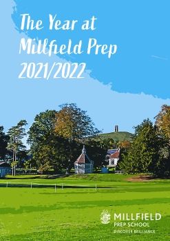 The Year at Millfield Prep 2021-2022