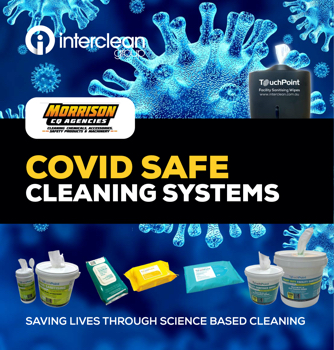 Interclean COVID SAFE cleaning systems for Morrison CQ Agencies