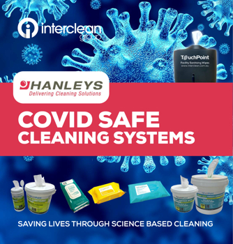 COVID SAFE Touchpoint cleaning systems  from Hanleys