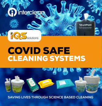 Interclean COVID SAFE cleaning systems for IQS