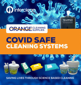 Interclean COVID SAFE cleaning systems for Orange Cleaning Supplies