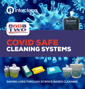 Interclean COVID SAFE cleaning systems for TWD