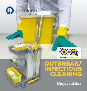 Outbreak Cleaning - Disposables from B & B