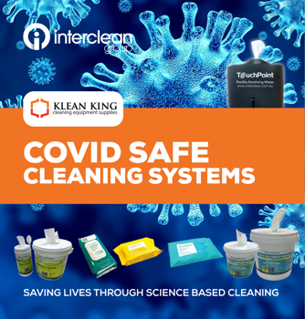 Interclean COVID SAFE cleaning systems for Klean King Underwood