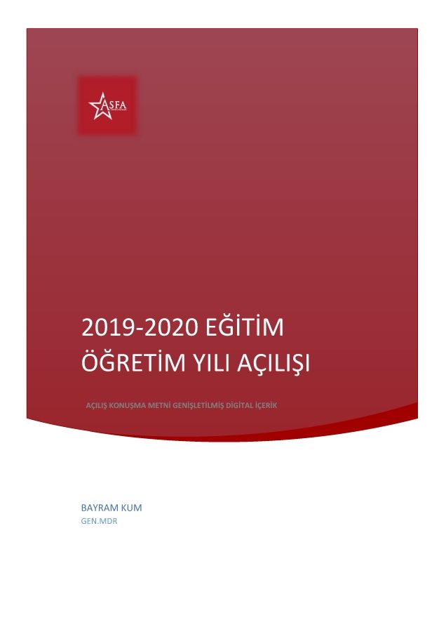 2019-2020 EĞİTİM ÖĞRETİM YILI AÇILIŞI